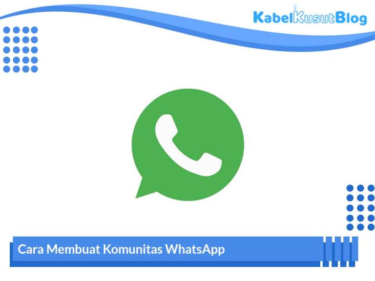 2 Cara Membuat Komunitas WhatsApp Cepat Dan Mudah Terbaru